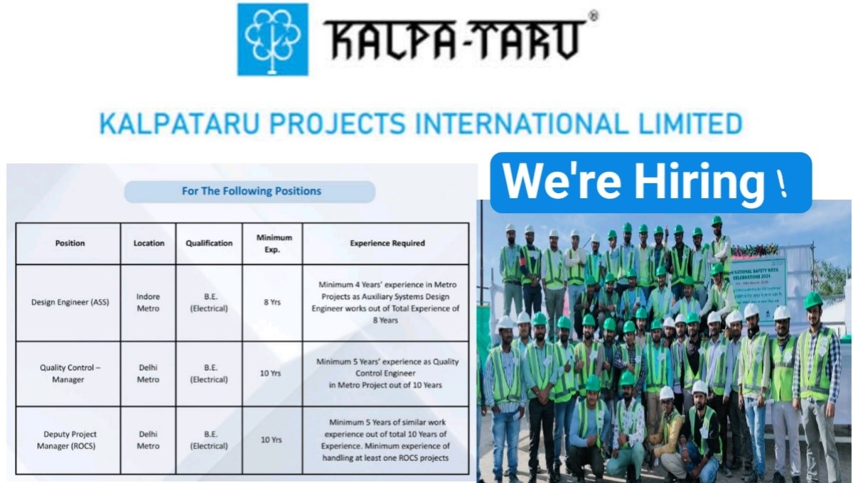 Kalpataru Projects Vacancy for Metro Project