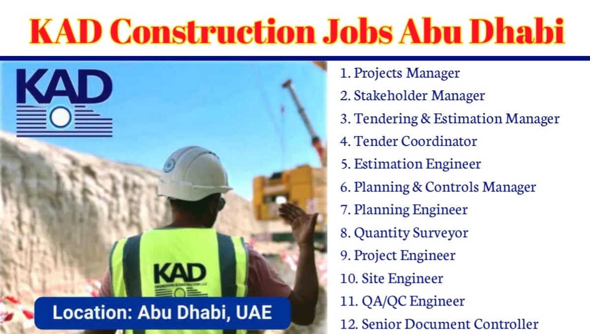 KAD Construction Job Opening in Abu Dhabi