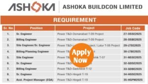 Ashoka Buildcon Job Opportunity 2025