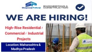 Shapoorji Pallonji Engineering & Construction Job Opportunity