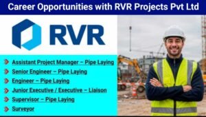 RVR Projects Pvt Ltd Careers