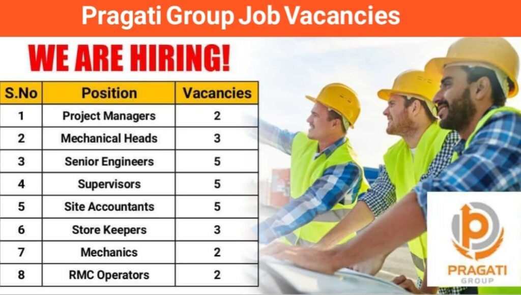 Pragati Group Urgent Requirement 2025