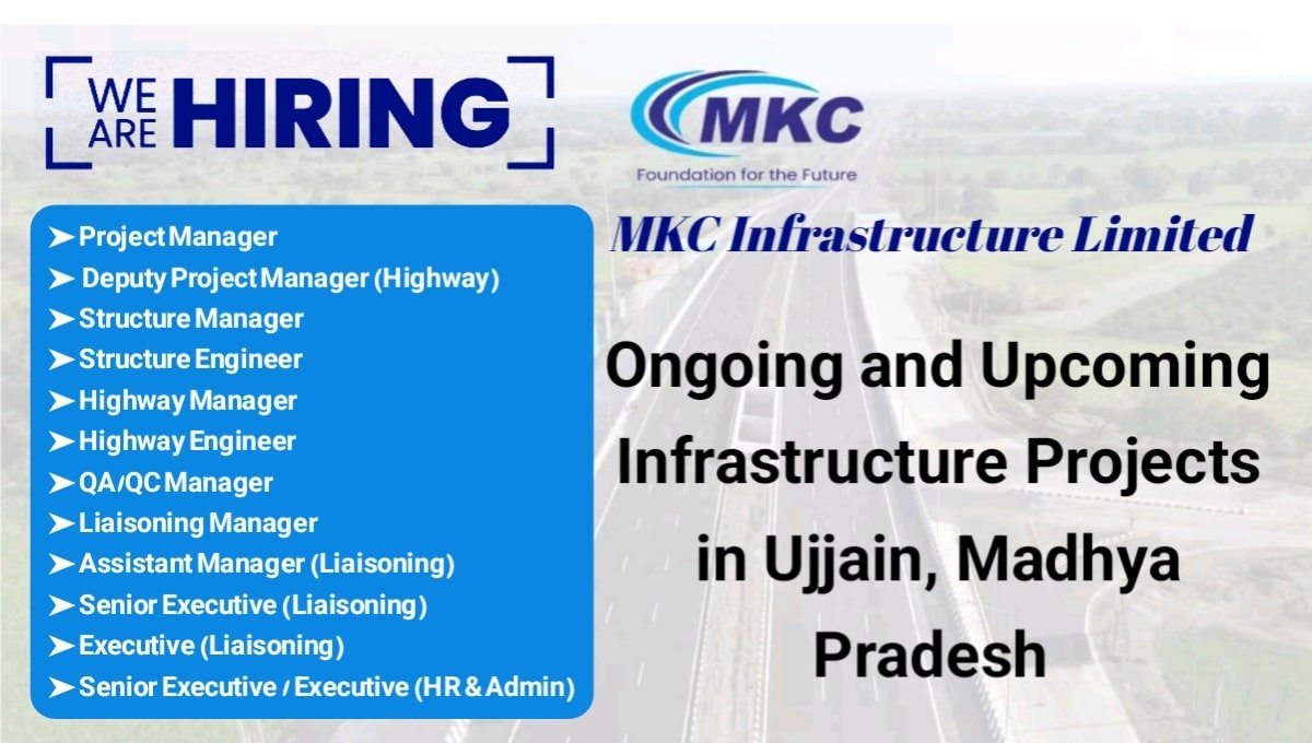 MKC Infrastructure Ltd Job Opening 2025