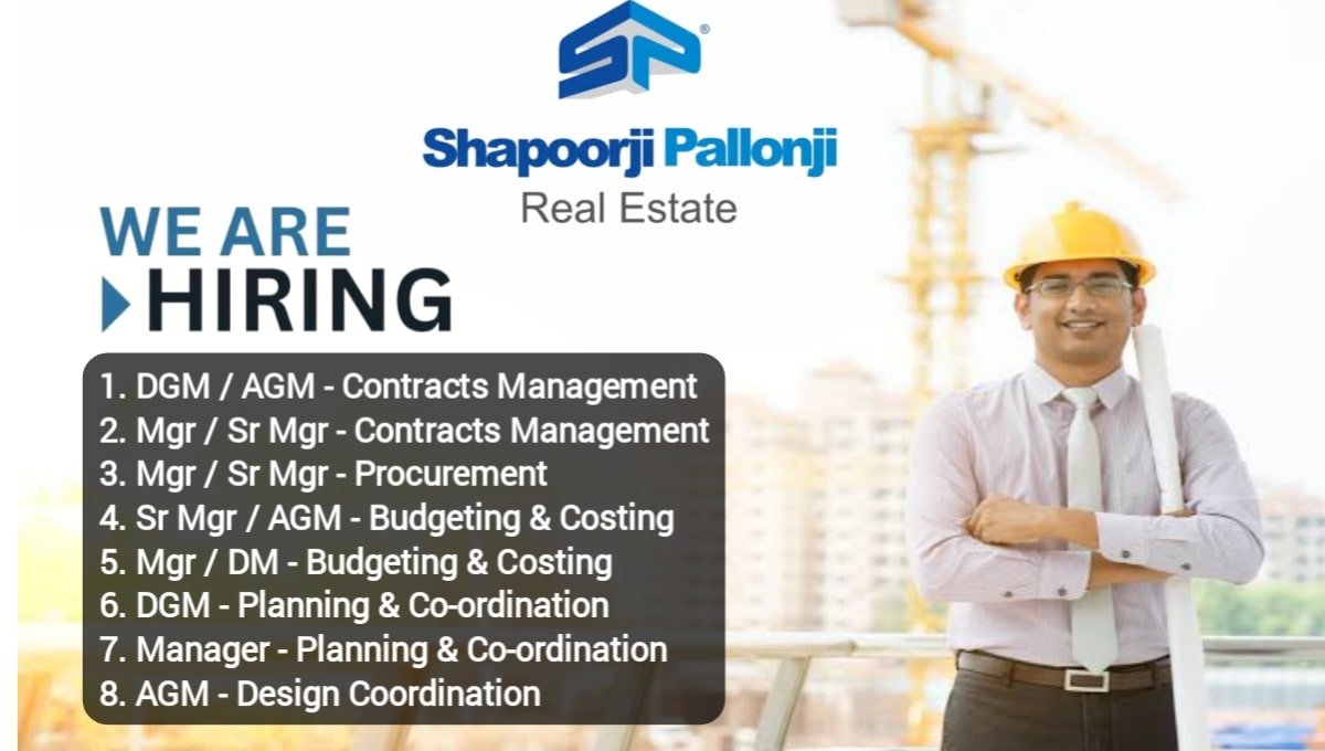 Shapoorji Pallonji Real Estate Vacancy