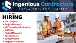 Ingenious Contractors India Pvt Ltd Hiring