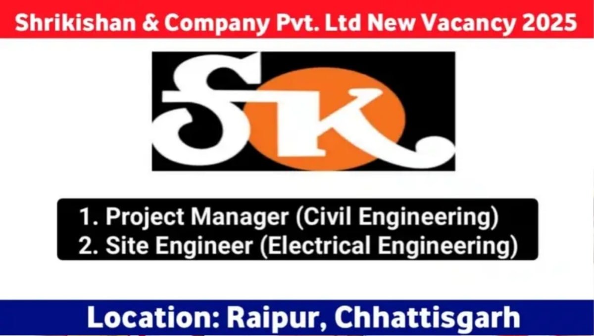 Shrikishan & Company Pvt Ltd Hiring 2025