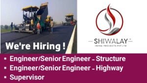 Shiwalay Infra Projects Pvt Ltd Jobs