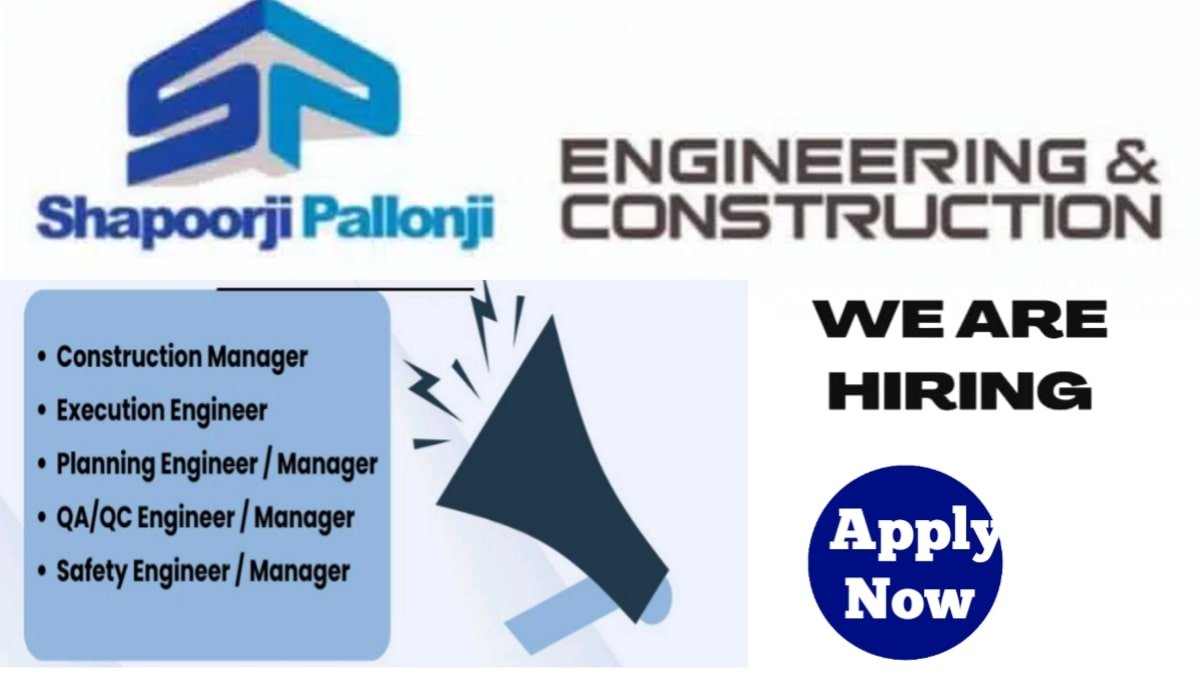 Shapoorji Pallonji Engineering Ltd Vacancy 2025