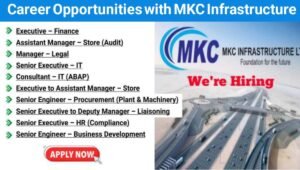 MKC Infrastructure Careers Opportunities 2025