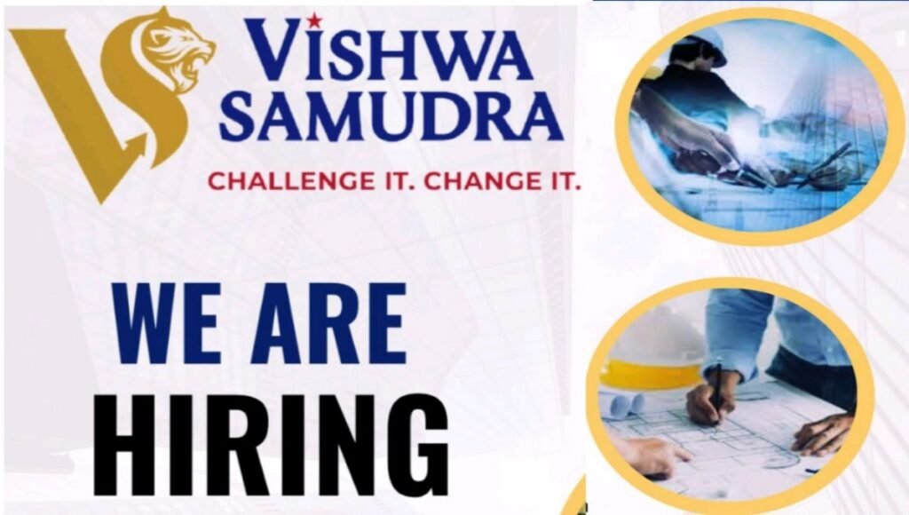 Vishwa Samudra Engineering Hiring