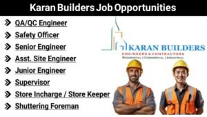 Karan Builders Job Opportunity