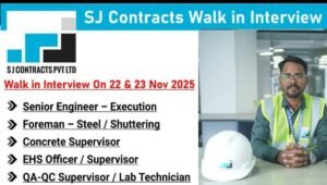 SJ Contracts Pvt Ltd Walk-In Interview