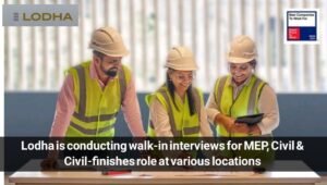 Lodha Group Walk-In Interview