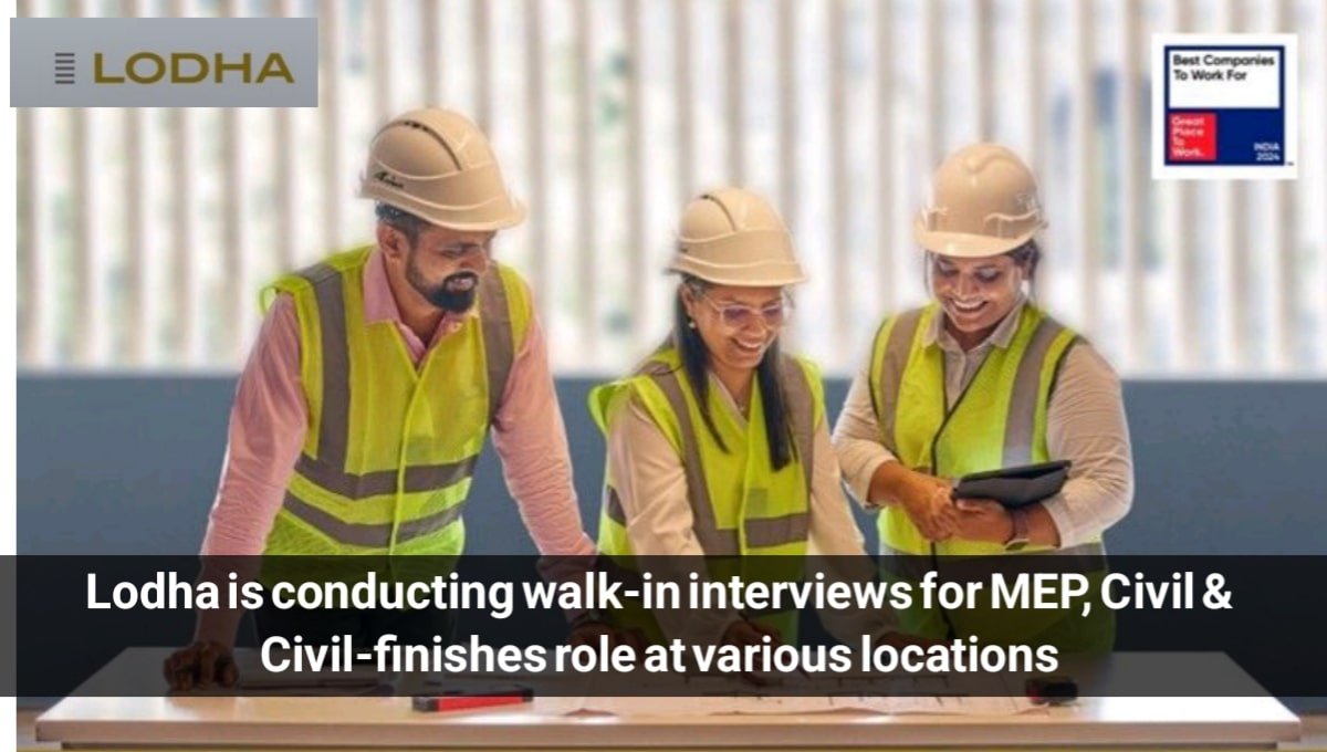 Lodha Group Walk-In Interview
