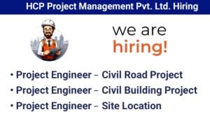 HCP Project Management Pvt Ltd Hiring