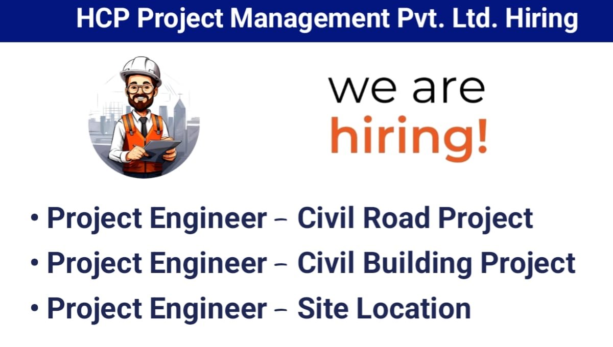 HCP Project Management Pvt Ltd Hiring