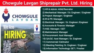Chowgule Lavgan Shiperpair Pvt Ltd Hiring