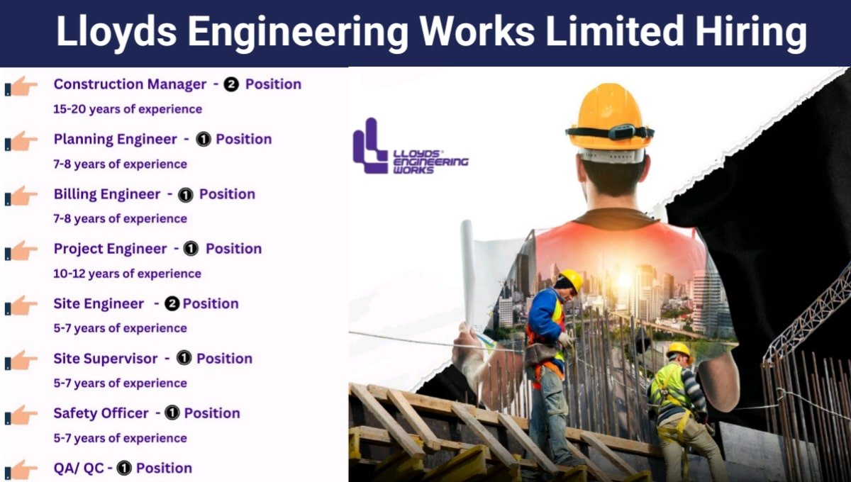 Lloyds Engineering Works Ltd Hiring