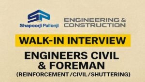 Shapoorji Pallonji Engineering & Construction Walk-In Interview