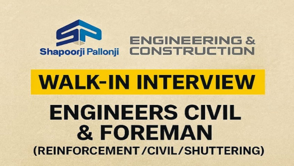 Shapoorji Pallonji Engineering & Construction Walk-In Interview