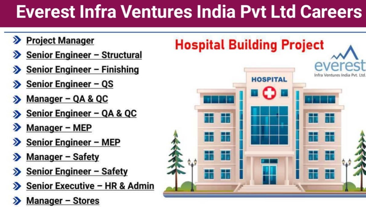 Everest Infra Ventures India Pvt Ltd Careers