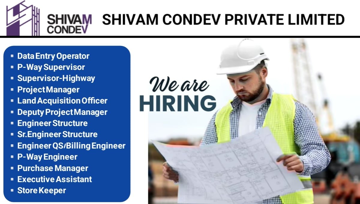 Shivam Condev Pvt Ltd Career Opportunity