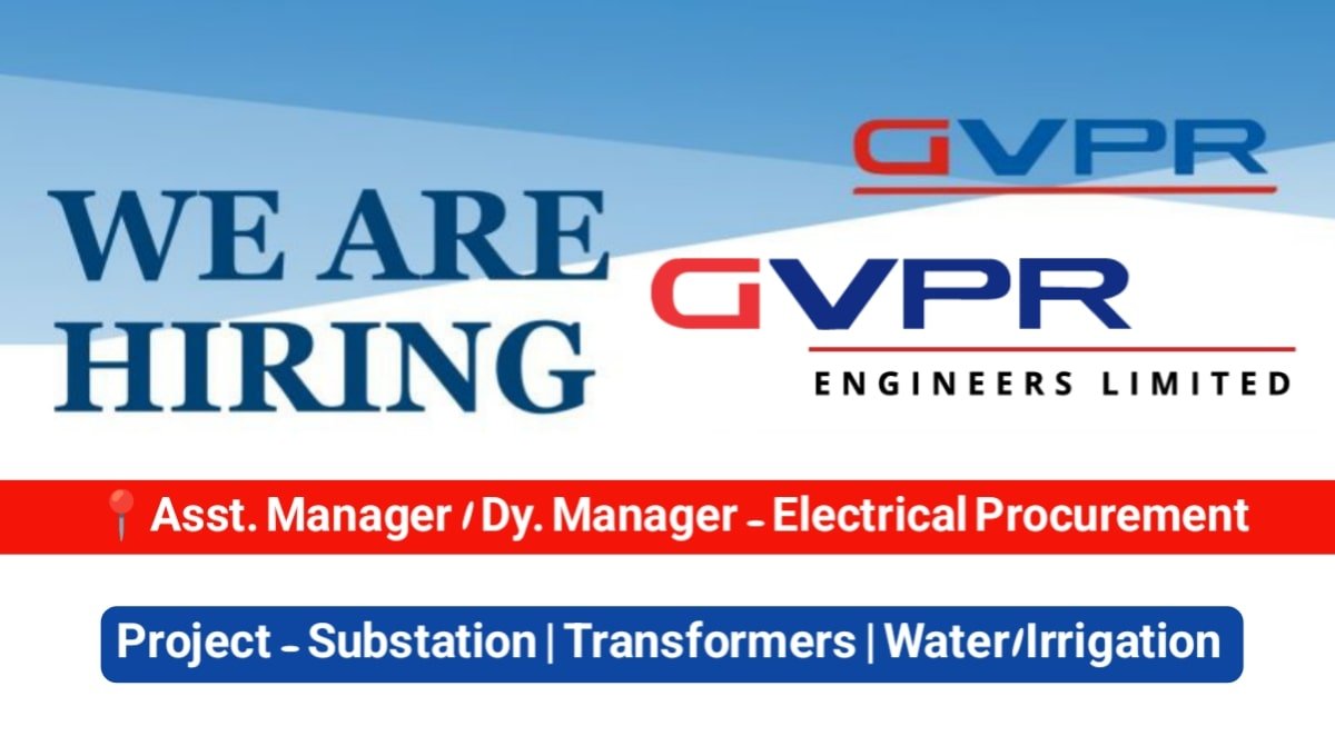 GVPR Engineers Ltd Job Opportunity