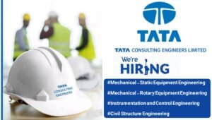 Tata Consulting Engineers Ltd Hiring Engineers