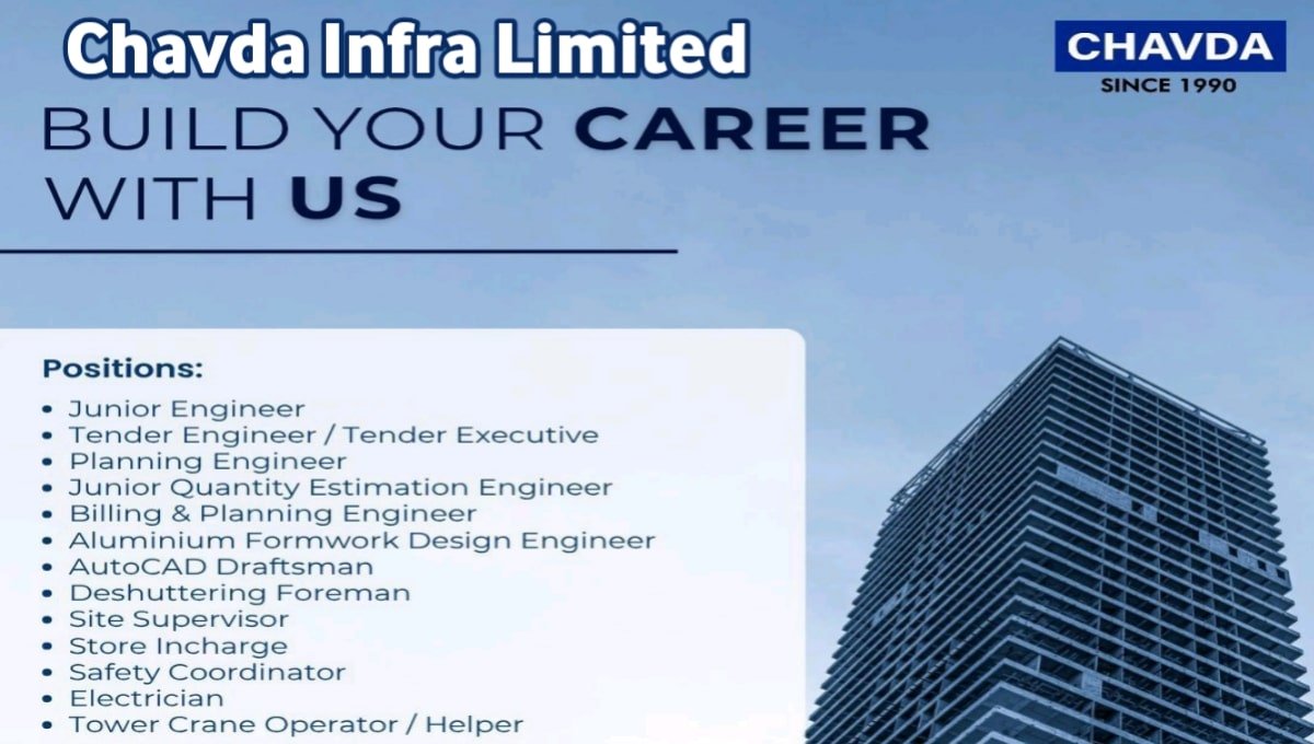 Chavda Infra Limited Job Vacancy