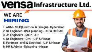 Vensa Infrastructure Ltd Vacancy