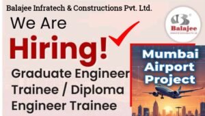 Graduate & Diploma Engineer Trainee Jobs at Balajee