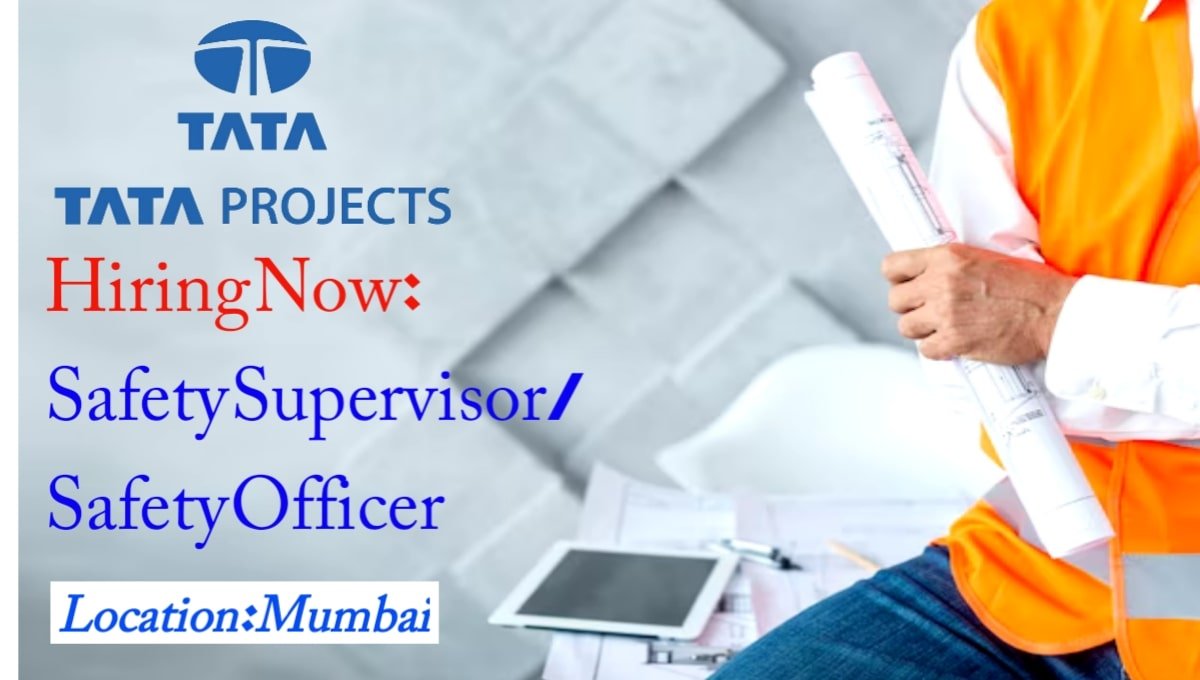 Tata Projects Recruitment 2025