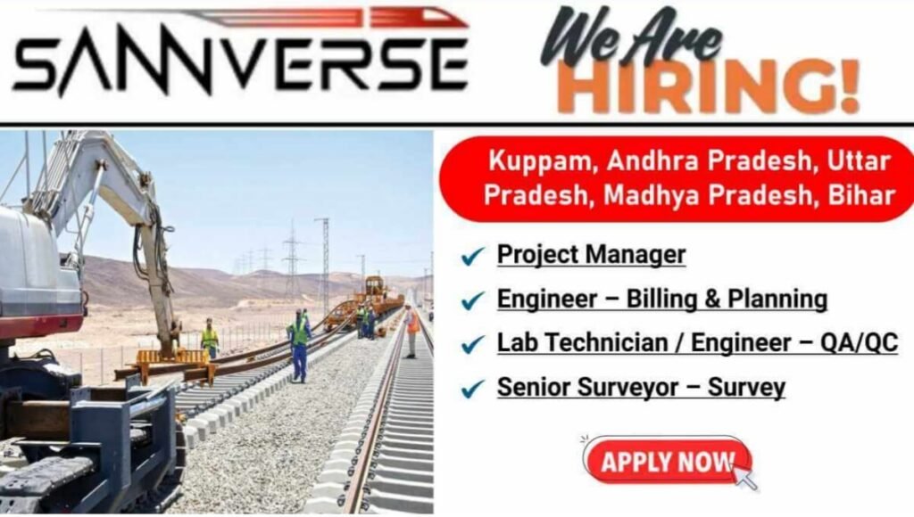 Sannverse Railway Projects Hiring 2025