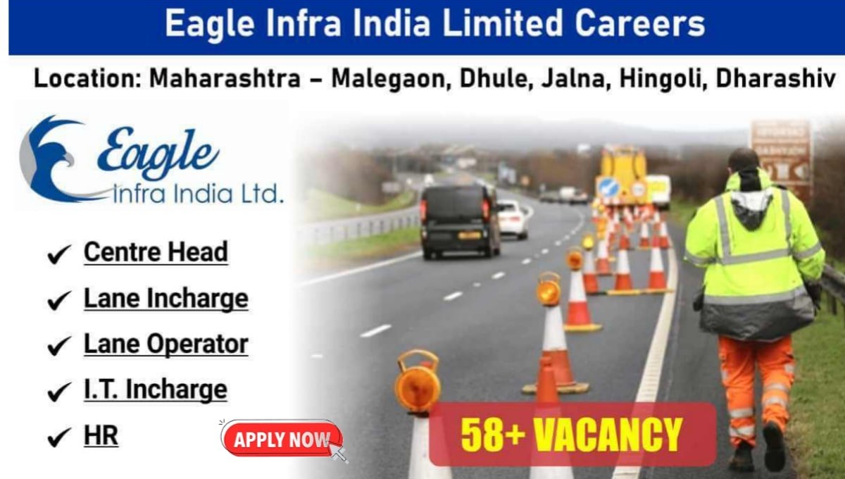 Eagle Infra India Ltd Recruitment