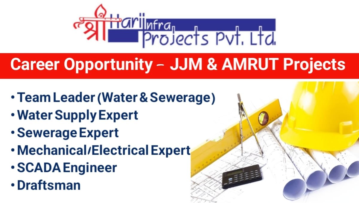 Shree Hari Infra Projects Pvt Ltd Career Opportunity