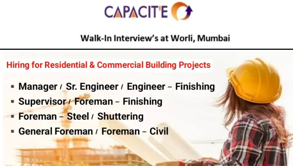 Capacite Infraprojects Walk-In Interview