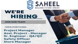 Saheel Properties Careers 2025