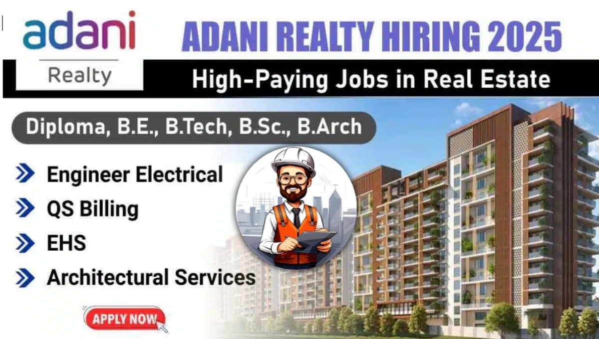 Exciting Career Opportunities at Adani Realty