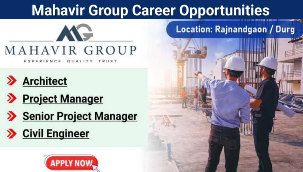 Mahavir Group Job Openings 2026