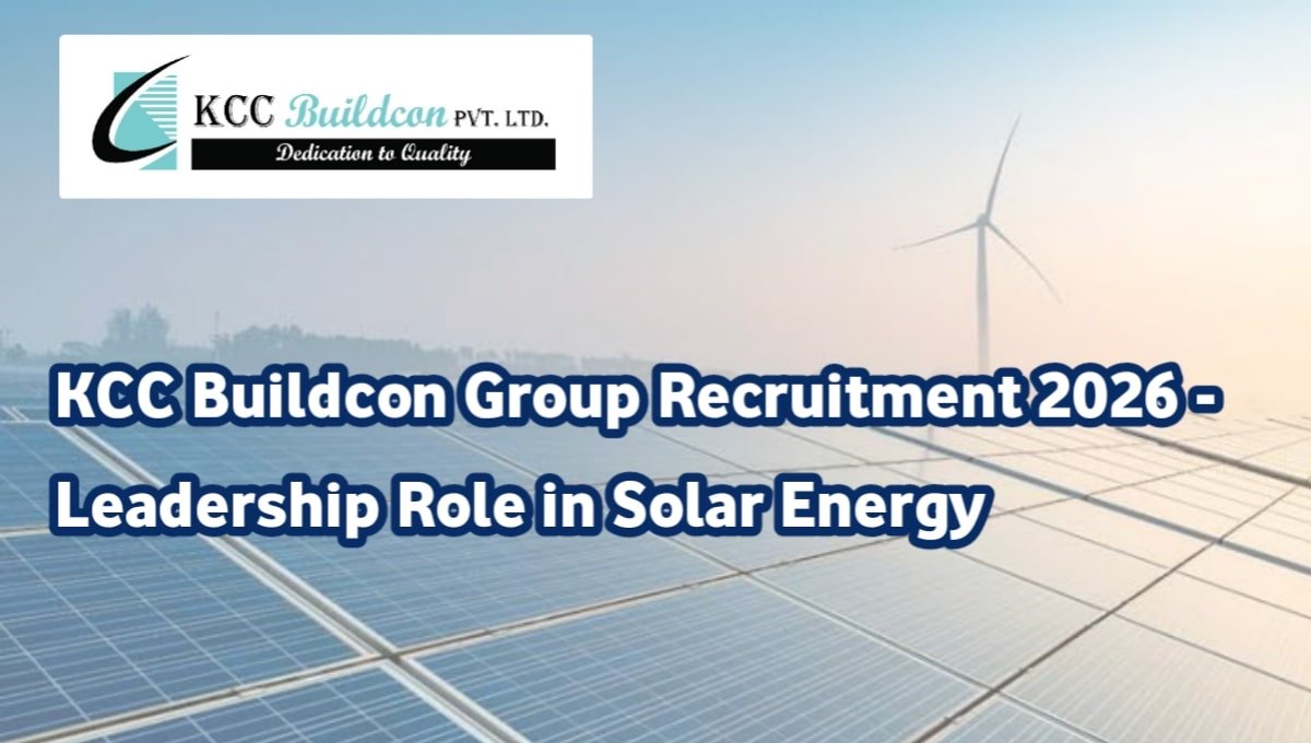 KCC Buildcon Group Recruitment 2026
