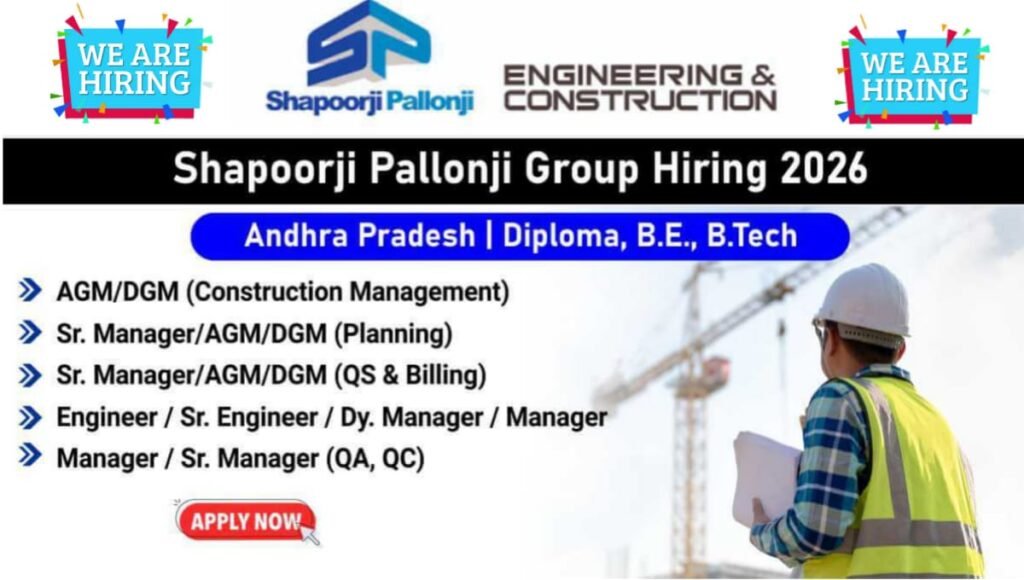 Shapoorji Pallonji Construction Jobs 2026