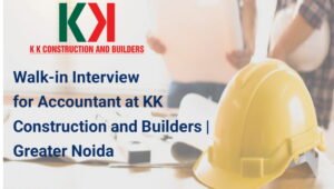Walk-In Interview for Accountant at KK Construction
