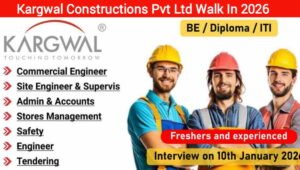 Kargwal Construction Pvt Ltd Vacancy