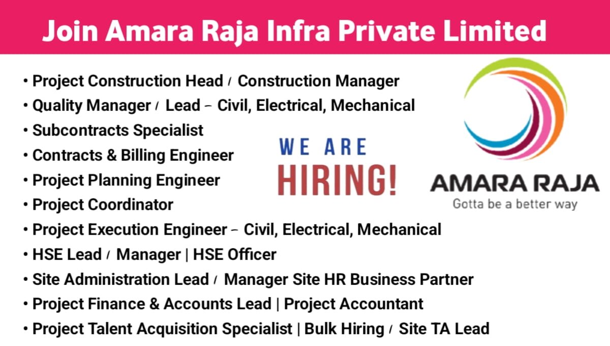 Join Amara Raja Infra Pvt Ltd