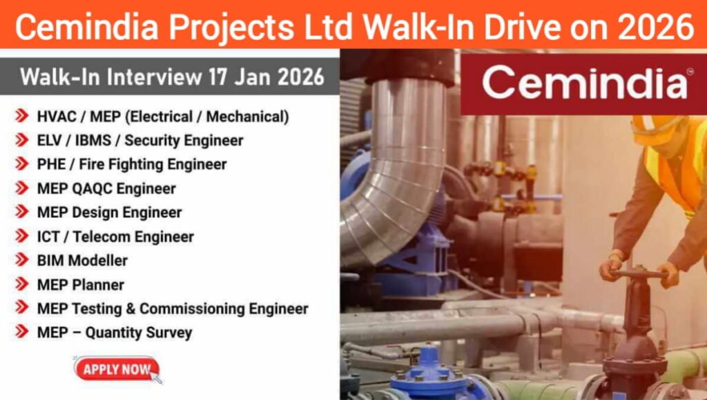 Cemindia Projects Limited Walk-In Interview 2026