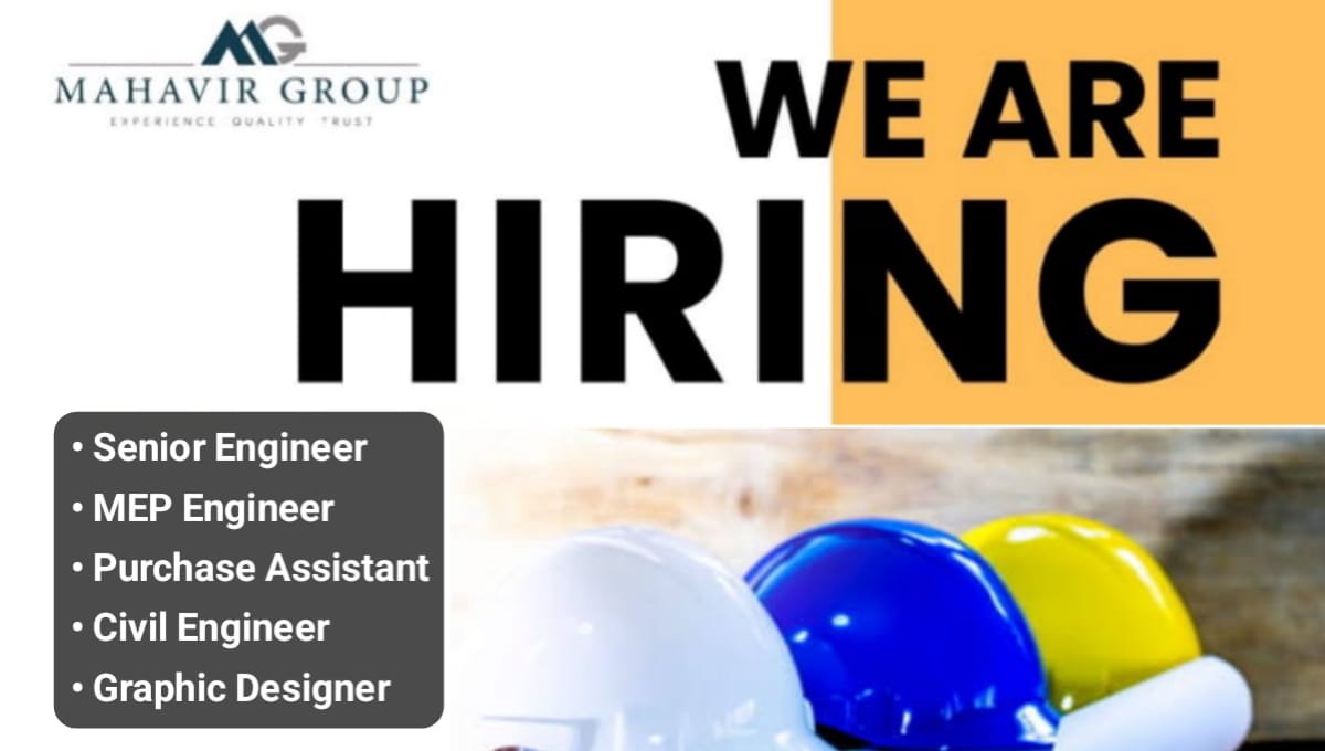 Mahavir Group Recruitment 2026