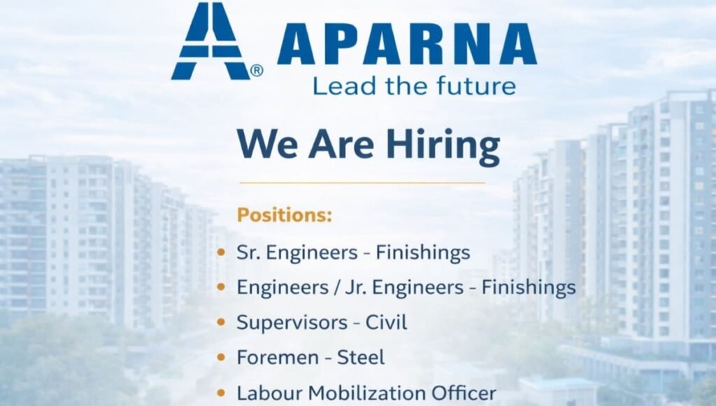 Aparna Constructions Recruitment 2026