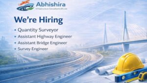 Abhishira Infrastructure Recruitment 2026