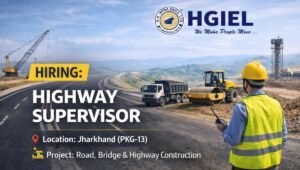 HGIEL Hiring Highway Supervisor 2026