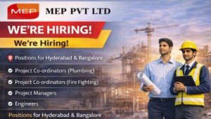 MEP Pvt Ltd Hiring